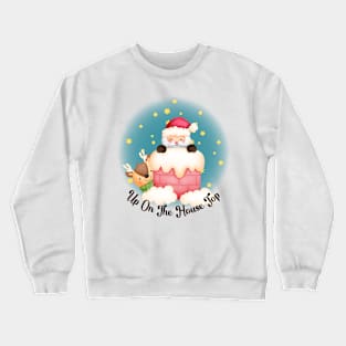 Cute Santa and Reindeer on the House Top Crewneck Sweatshirt